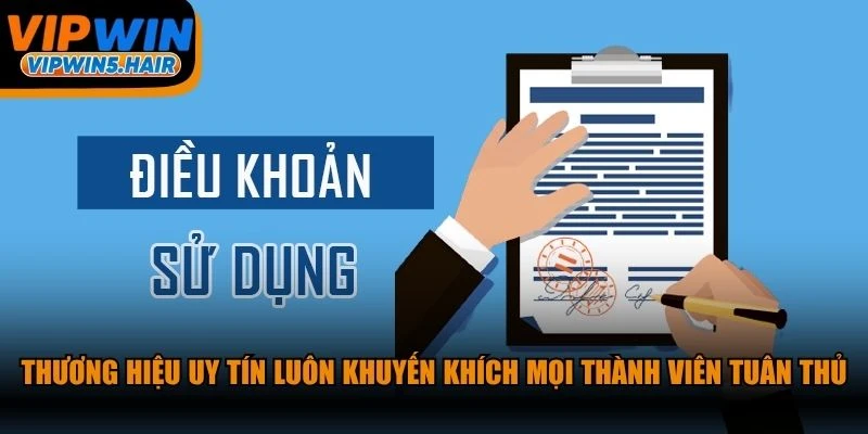 Thương hiệu uy tín luôn khuyến khích mọi thành viên tuân thủ