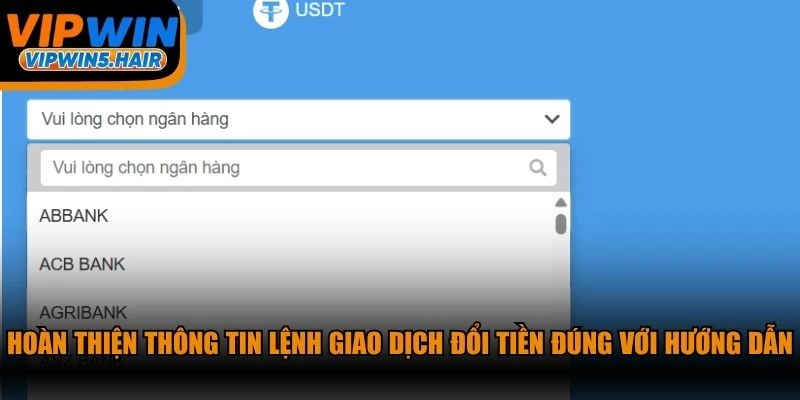Hoàn thiện thông tin lệnh giao dịch đổi tiền đúng với hướng dẫn